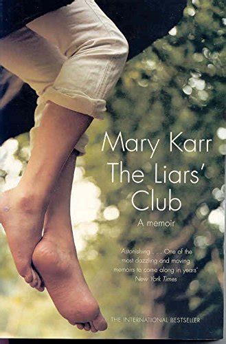 mary karv|The Liars' Club .